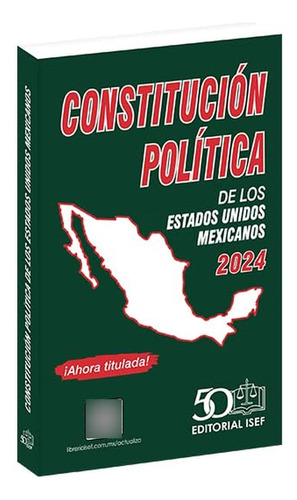Libro Constitución Política De Los Estados Unidos Mexicanos 