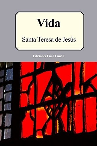 Libro : Vida - De Jesus, Santa Teresa