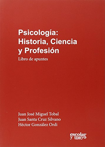 Libro Psicología: Historia, Ciencia Y Profesión De Varios