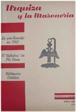 Urquiza Y La Masonería