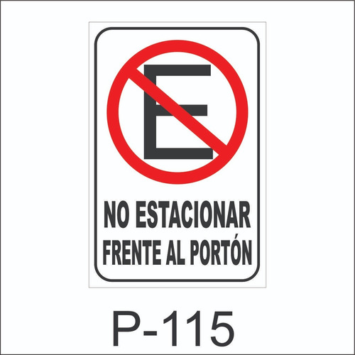 Imagen 6 de 7 de Cartel Señaletica Prohibido Estacionar Comercios