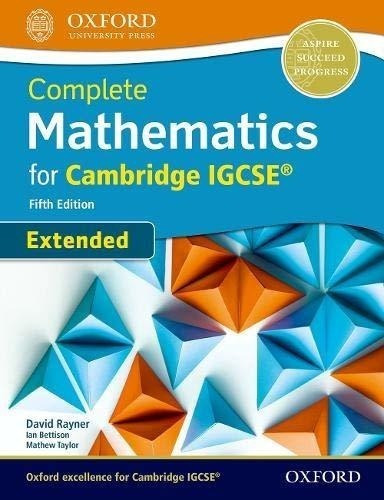 Complete Mathematics For Cambridge Igcse Extended 5/ed.- Sb