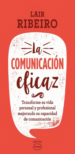 Comunicacion Eficaz, La - Lair Ribeiro