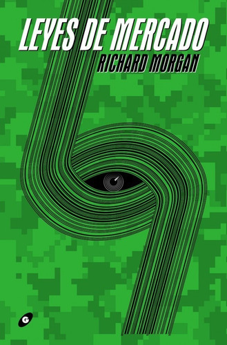 Leyes De Mercado, De Richard Morgan. Editorial Gigamesh En Español