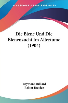 Libro Die Biene Und Die Bienenzucht Im Altertume (1904) -...