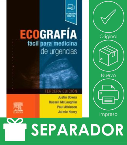 Bowra. Ecografía Fácil Para Medicina De Urgencias