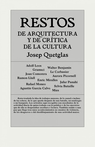 Restos De Arquitectura Y De Crítica De La Cultura