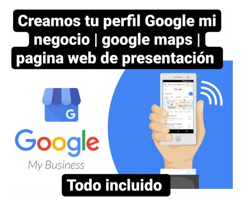 Pagina Web Configuración De Google Mi Negocio Y  Google Maps