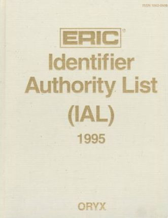 Libro Eric Identifier Authority List (ial) 1995 - Carolyn...