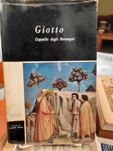 Giotto. Capella Degli Scrovegni 1957en Italiano. (909)
