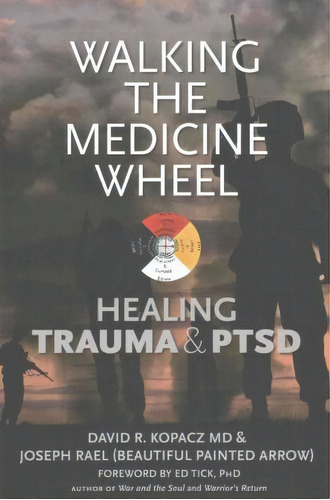 Walking The Medicine Wheel, De David R Kopacz. Editorial Pointer Oak, Tapa Blanda En Inglés