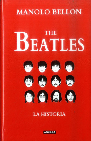 Libro The Beatles La Historia 1950-2016