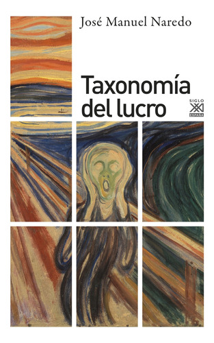 Taxonomía Del Lucro - José Manuel Naredo