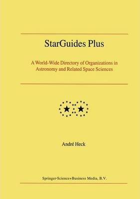 Libro Starguides Plus : A World-wide Directory Of Organiz...