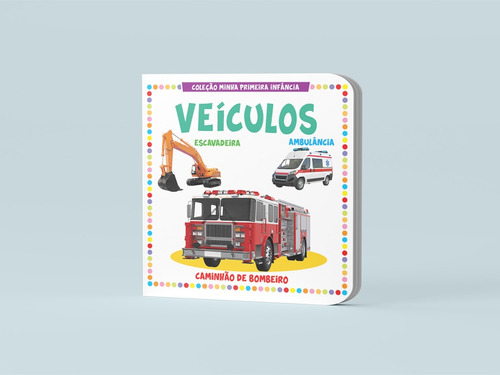 Coleção Minha Primeira Infância - Box com 4 Livrinhos