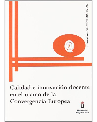 Libro Calidad E Innovacion Docente En El Marco De La Converg