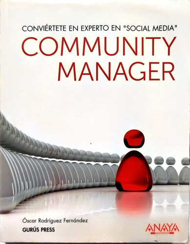 Community Manager: Conviertete En Experto En Social Media