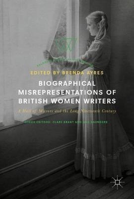 Biographical Misrepresentations Of British Women Writers ...