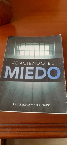 Libro Venciendo El Miedo