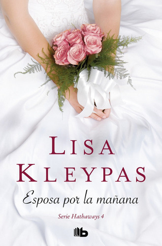 Esposa Por La Maã¿ana - Kleypas, Lisa