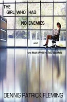 Comprar Libro The Girl Who Had No Enemies: And The Man Who Hated ...