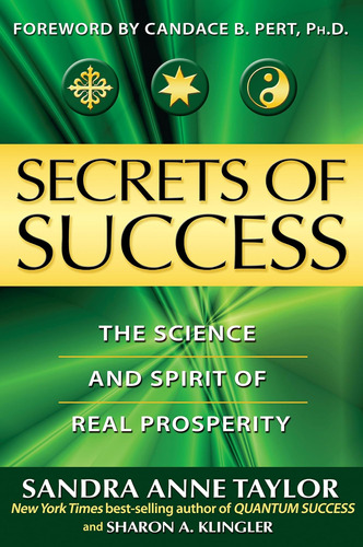 Libro: Secretos Del Éxito: La Ciencia Y El Espíritu De La Re