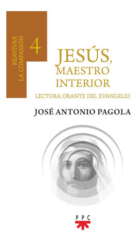 Jesus Maestro Interior 4 Reavivar La Comp