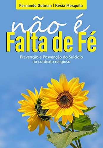 Livro Não É Falta De Fé