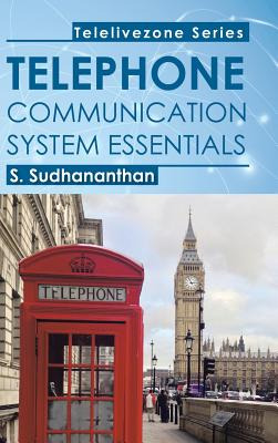 Libro Telephone Communication System Essentials - S. Sudh...