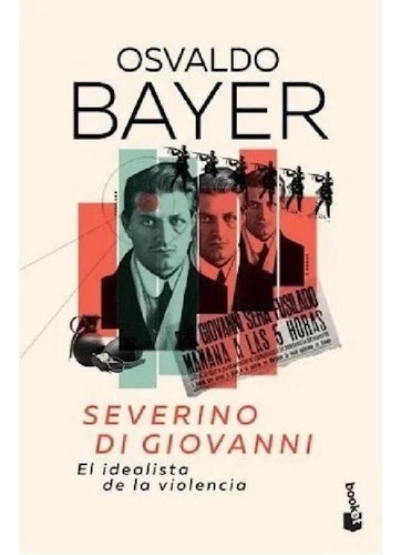 Libro - Severino Di Giovanni - Osvaldo Bayer