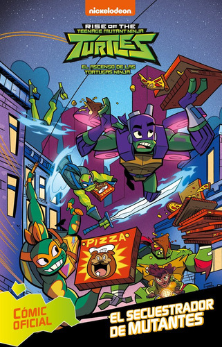 El Secuestrador De Mutantes (tortugas Ninja. Cãâ³mic), De Nickelodeon,. Editorial Beascoa, Tapa Dura En Español