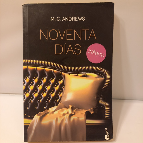 M. C. Andrews - Noventa Dias