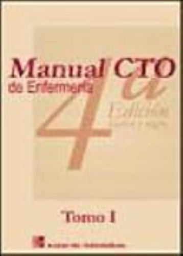 Manual Cto De Enfermeria Blanco Y Negro 2 Tomos 4ta Edicion, De Cto Medicina S.l.. Editorial Cto Medicina, Tapa Tapa Blanda En Español