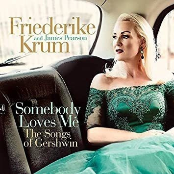 Krum Friederike / Pearson James Somebody Loves Me: The Songs