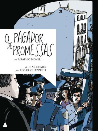 O Pagador De Promessas Em Graphic Novel, De Gomes, Dias. Editora Nova Fronteira, Capa Mole, Edição 1ª Edição - 2011 Em Português