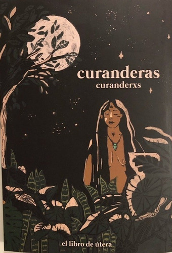 Curanderas - El Libro De Útera