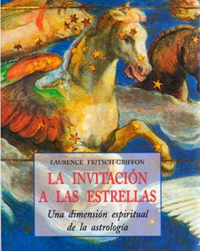 La Invitacion A Las Estrellas . Una Dimension Espiritual De