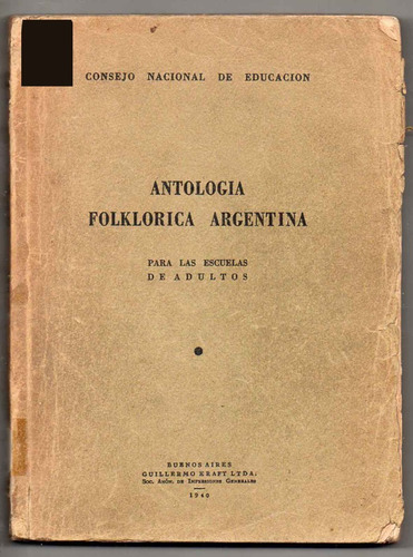 Antología Folklórica Argentina- Adultos  - Cons Nac. De Educ