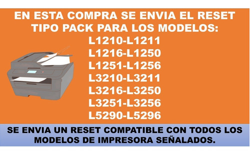 Reset Pack L1210 L1250, L3210 L3250 L5290 (14 Modelos X 1)