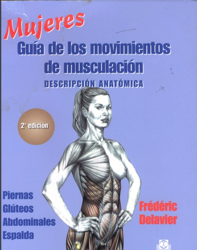 Mujeres Guia De Los Movimientos De Musculacion 