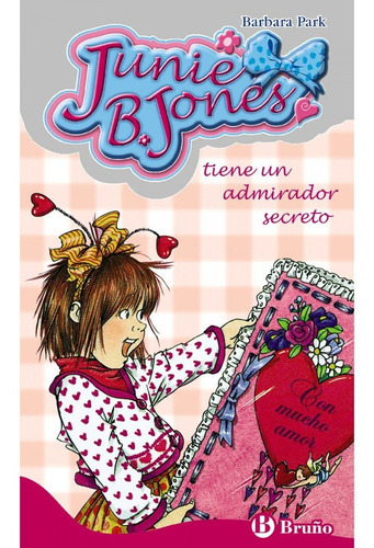 Libro. Junie B. Jones Tiene Un Admirador Secreto