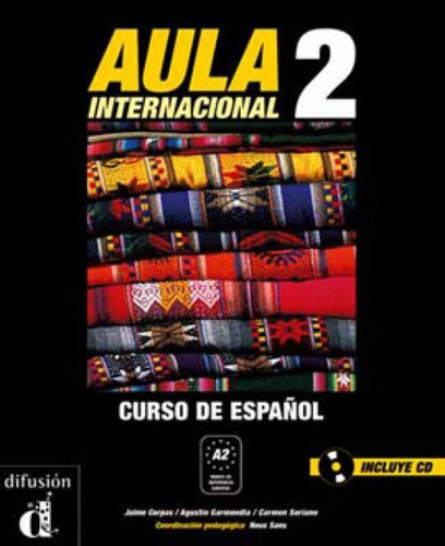 Aula Internacional 2 - Libro Del Alumno + Cd, De Garmendia, Agustin. Editora Difusion, Capa Mole, Edição 1ª Edição - 2005 Em Espanhol