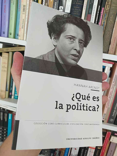 ¿qué Es La Política? Hannah Arendt Paidós Colección Core Cur