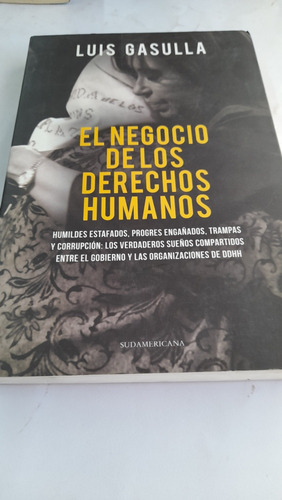 El Negocio De Los Derechos Humanos Gasulla Sudamericana G6