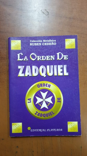 La Orden De Zadquiel- Ruben Cedeño-plateada-libreria Merlin