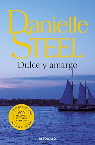 Dulce Y Amargo: 245 -best Seller-