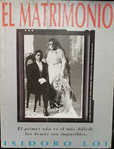 El Matrimonio - Isidoro Loi