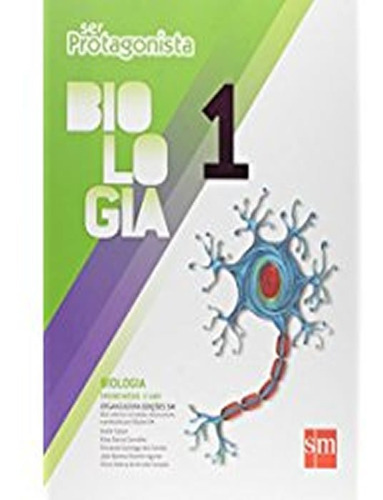 Ser Protagonista - Biologia - Vol 01 - 02 Ed: Ser Protagonista - Biologia - Vol 01 - 02 Ed, De Vários Autores. Editora Edicoes Sm - Didatico, Capa Mole, Edição 2 Em Português