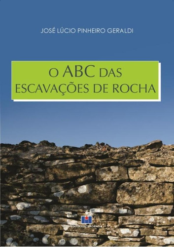 Abc Das Escavacoes De Rocha
