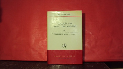 Teologia Del Nuevo Testamento Iv Hermann Schelkie